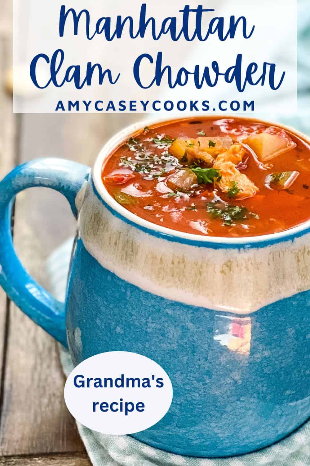 A mug of Manhattan clam chowder.