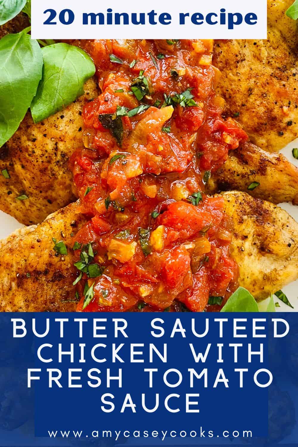sauteed chicken breast with fresh tomato sauce