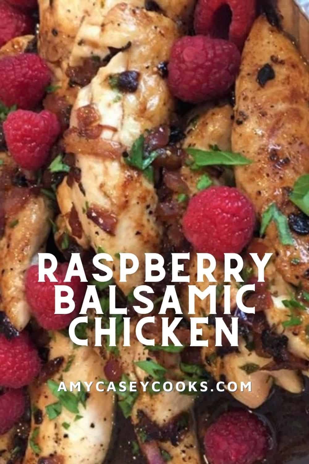 chicken with a raspberry jam and balsamic vinegar sauce.