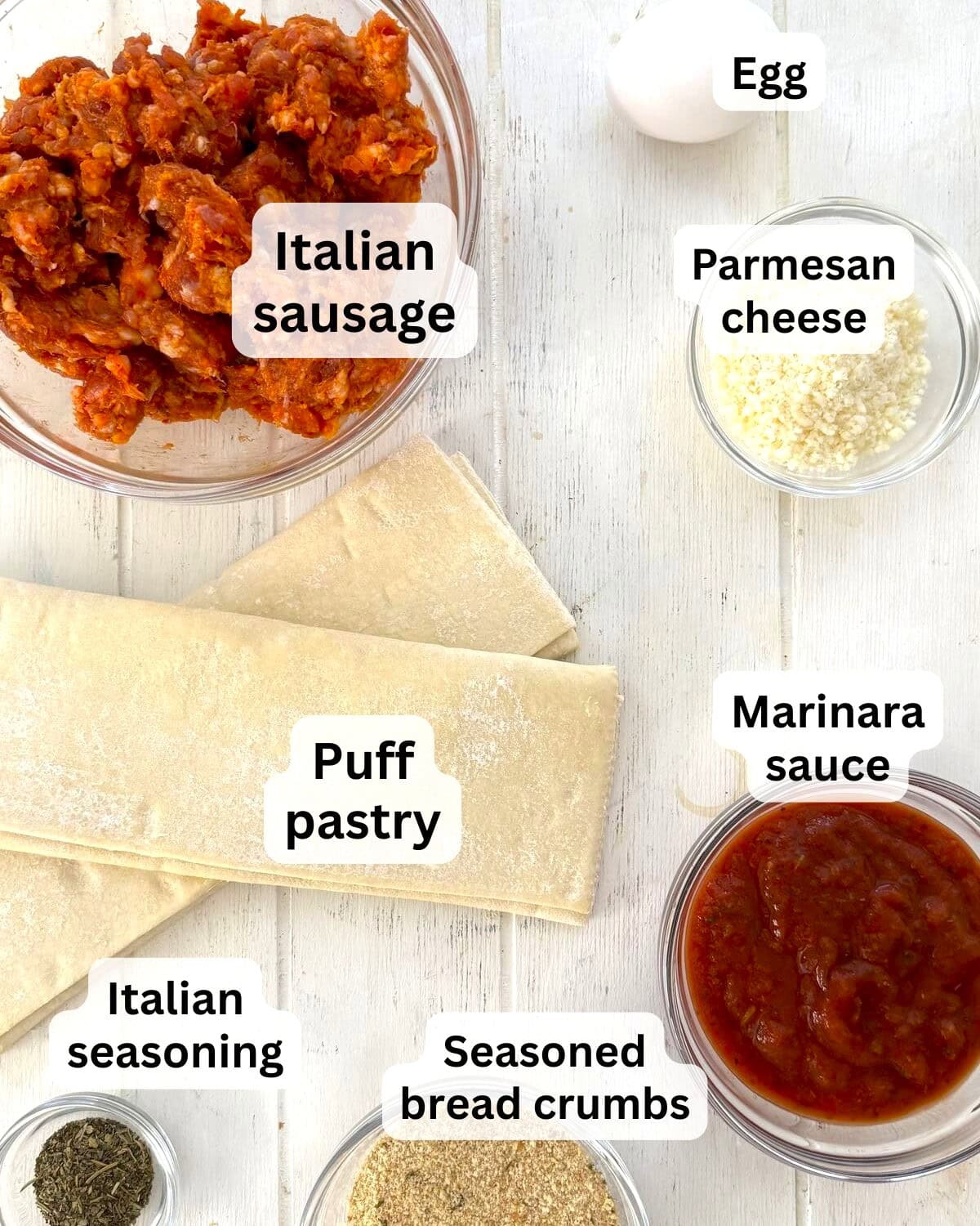 Italian sausage, breadcrumbs, marinara sauce, puff pastry, dried herbs, Parmesan cheese, egg.